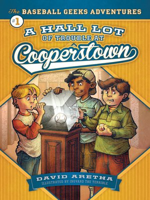 cover image of A HALL Lot of Trouble at Cooperstown